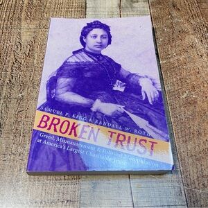 Broken Trust Samuel P. King Paperback Book History Nonfiction Politics Law